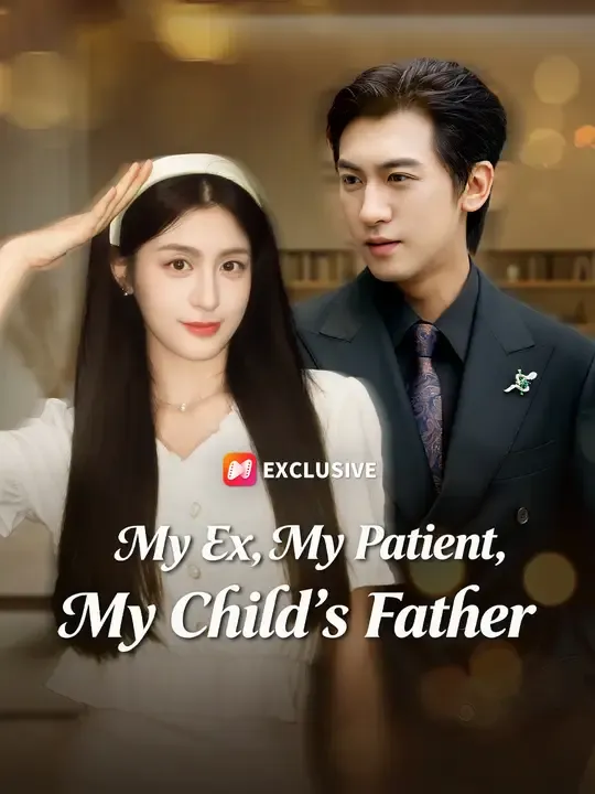 My Ex, My Patient, My Child’s Father