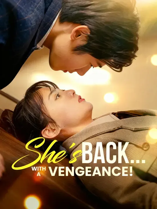 She's Back... With a Vengeance!