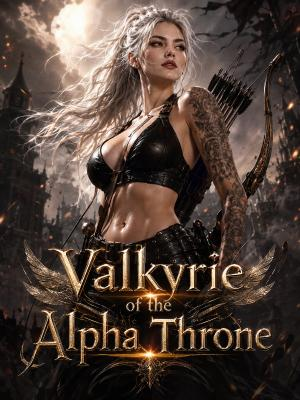 Valkyrie of the Alpha Throne poster
