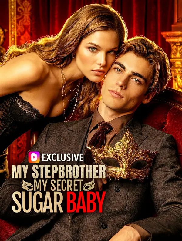 My Stepbrother, My Secret Sugar Baby poster