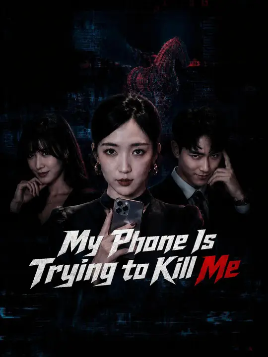 My Phone Is Trying to Kill Me poster