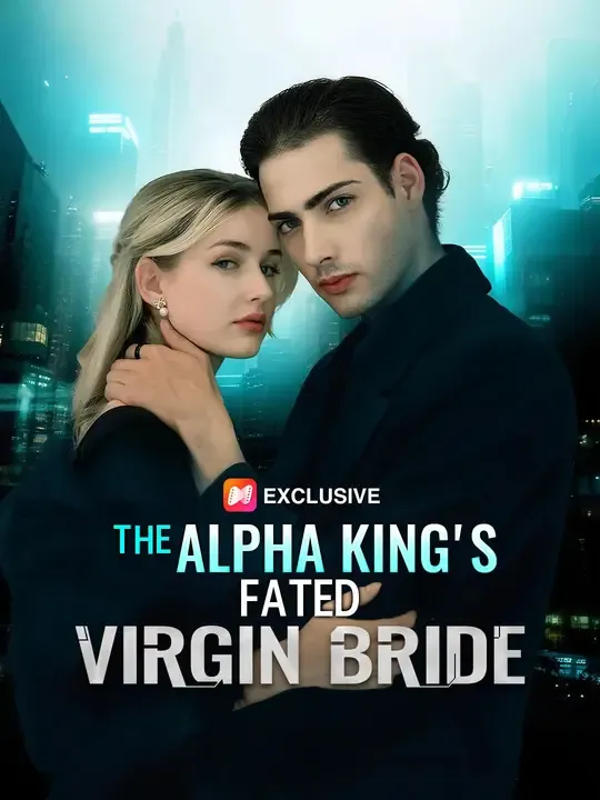The Alpha King's Fated Virgin Bride poster