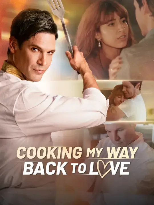 Cooking My Way Back to Love poster
