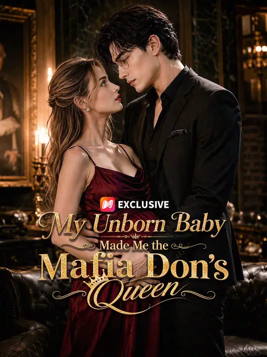 My Unborn Baby Made Me the Mafia Don's Queen poster