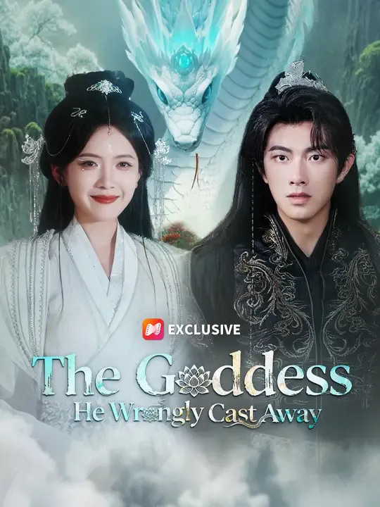 The Goddess He Wrongly Cast Away poster