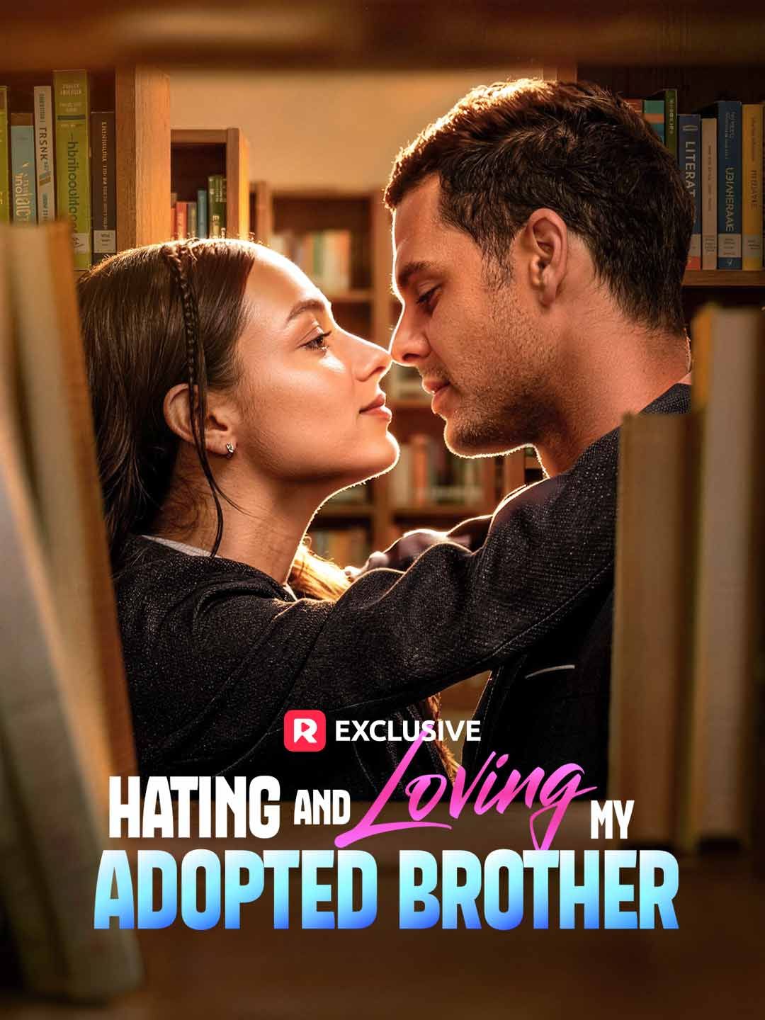 Hating and Loving My Adopted Brother poster