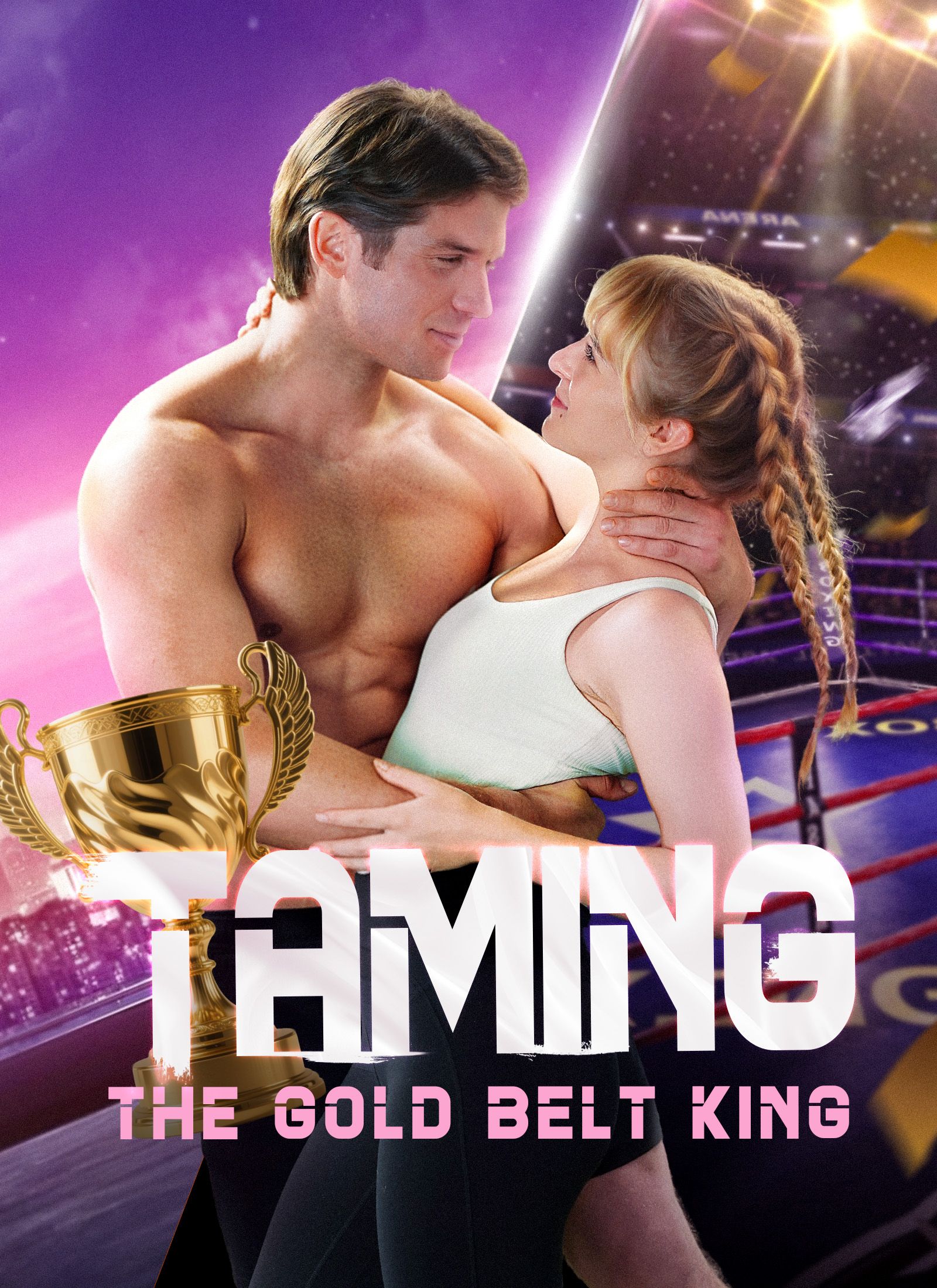 Taming the Gold Belt King poster